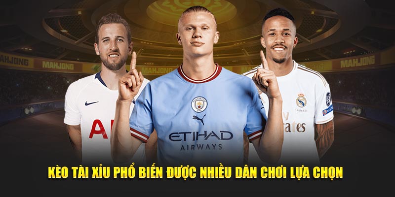 keo tai xiu pho bien duoc nhieu dan choi lua chon